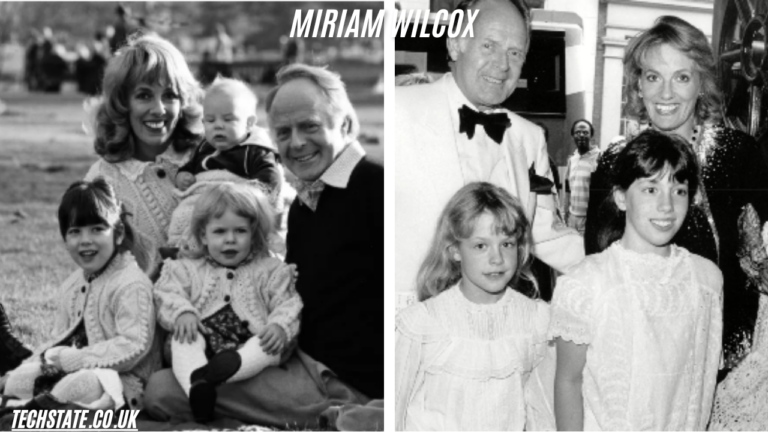 Miriam Wilcox Esther Rantzen’s Daughter and Her Inspiring Life Story